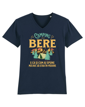 Camping fără bere e ca și cum ai spune mă duc să stau în pădure French Navy