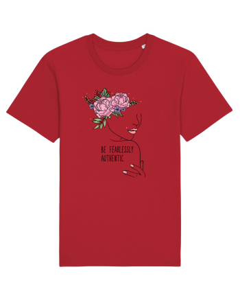 Be fearlessly authentic Red