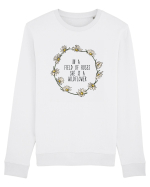 In a field of roses she is a wildflower Bluză mânecă lungă Unisex Rise