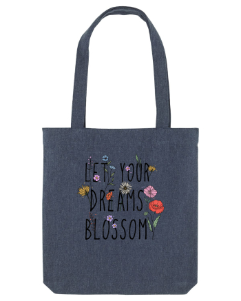 Let your dreams blossom Midnight Blue