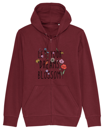 Let your dreams blossom Burgundy