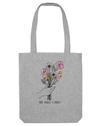 Make yourself a priotity Heather Grey
