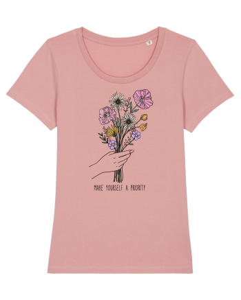 Make yourself a priotity Canyon Pink