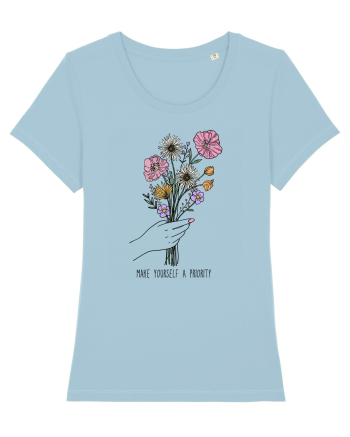 Make yourself a priotity Sky Blue