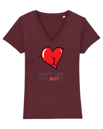 Home is where your butt is Burgundy