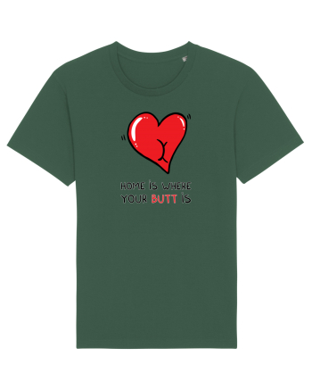Home is where your butt is Bottle Green