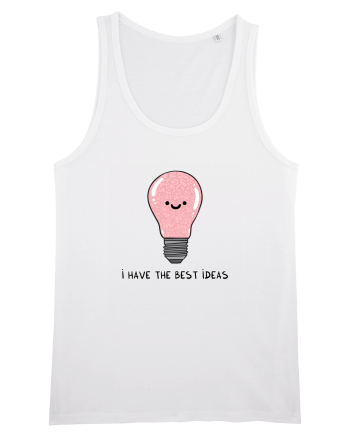 I have the best IDEAS White
