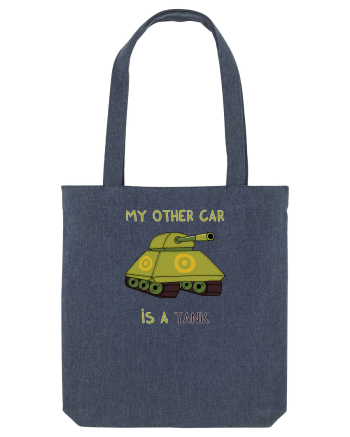 My other car is a tank Midnight Blue