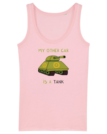 My other car is a tank Cotton Pink