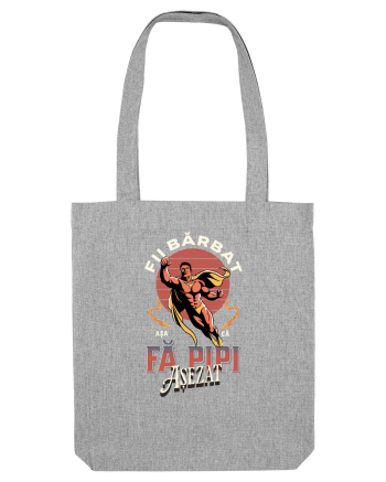 E timpul sa fii barbat, fă pipi așezat! Scoate bărbăția din tine. Sarcasm Heather Grey