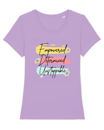 Empowered Determined Unstoppable Lavender Dawn