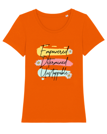 Empowered Determined Unstoppable Bright Orange