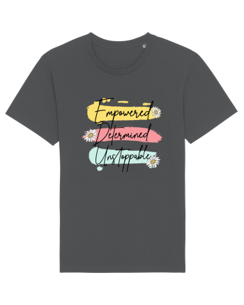 Empowered Determined Unstoppable Anthracite