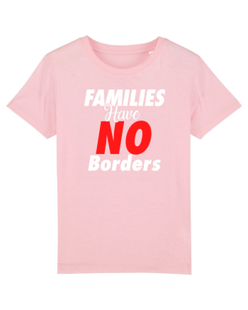 Families have no borders Cotton Pink