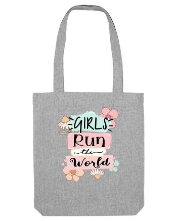 Girls Run the World Heather Grey