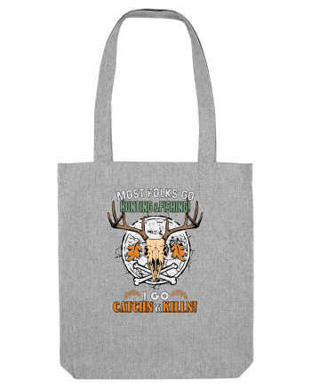 Catchn and killin Heather Grey