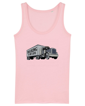 Trucking is my life Cotton Pink