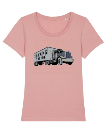 Trucking is my life Canyon Pink