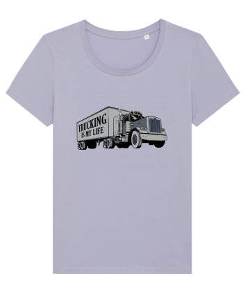 Trucking is my life Lavender