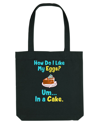 My eggs in a cake Black