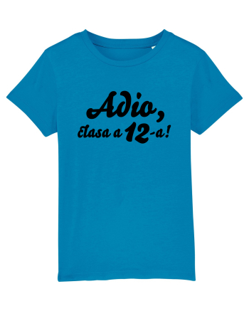 Adio, clasa a 12-a! Tricou de pus in rama. Azur