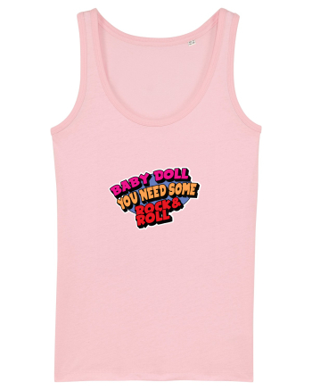 Baby doll, you need some Rock&Roll Cotton Pink