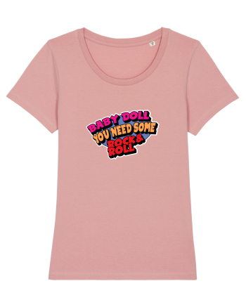 Baby doll, you need some Rock&Roll Canyon Pink
