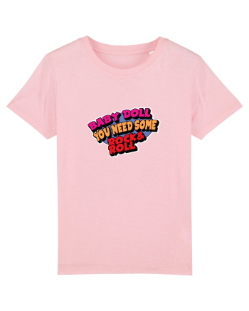 Baby doll, you need some Rock&Roll Cotton Pink