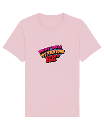 Baby doll, you need some Rock&Roll Cotton Pink