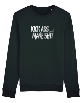 Kick Ass & Make Shit (white) Black