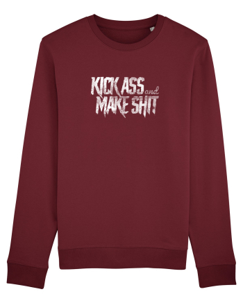 Kick Ass & Make Shit (white) Burgundy