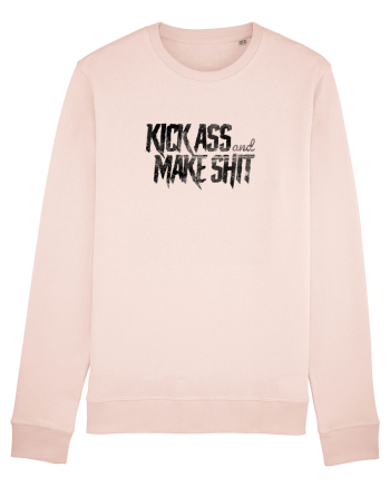 Kick Ass & Make Shit (black) Candy Pink