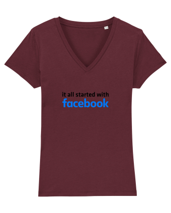 It all started with Facebook (black) Burgundy