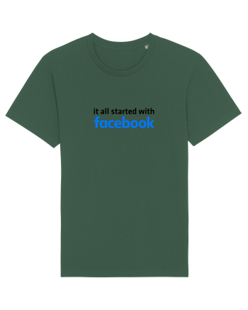 It all started with Facebook (black) Bottle Green