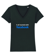 It all started with Facebook (white) Tricou mânecă scurtă guler V Damă Evoker
