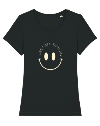 HAVE A BEAUTIFUL DAY 2 Black