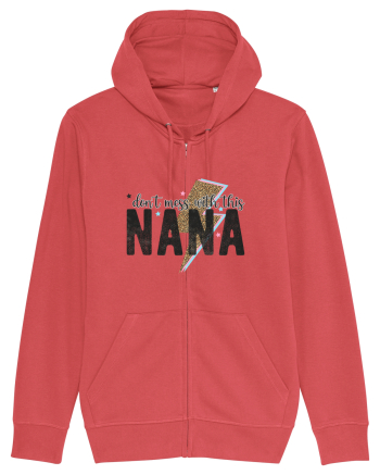 Don't mess with this Nana Carmine Red