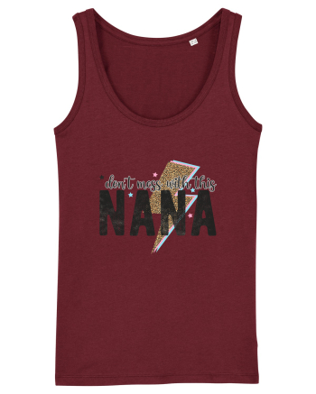 Don't mess with this Nana Burgundy