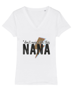 Don't mess with this Nana Tricou mânecă scurtă guler V Damă Evoker