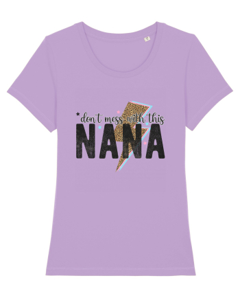 Don't mess with this Nana Lavender Dawn
