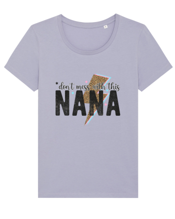 Don't mess with this Nana Lavender