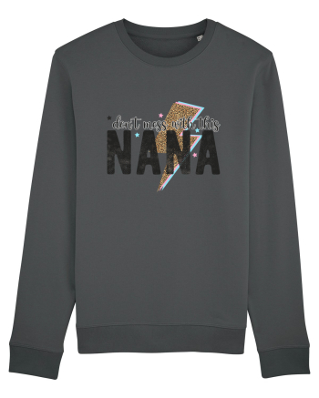 Don't mess with this Nana Anthracite