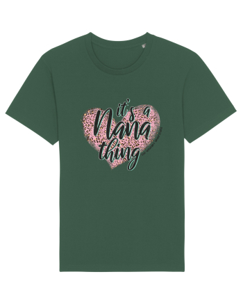 It's a Nana thing You wouldn't understand Bottle Green