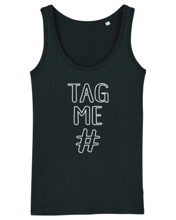 TAG ME - White Black