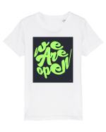 we are open 301 Tricou mânecă scurtă  Copii Mini Creator