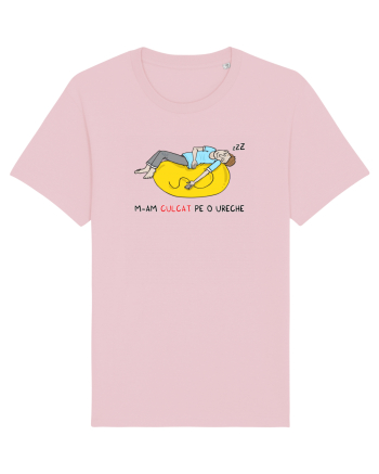 M-am culcat pe o ureche Cotton Pink