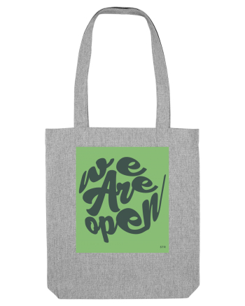 we are open 296 Heather Grey