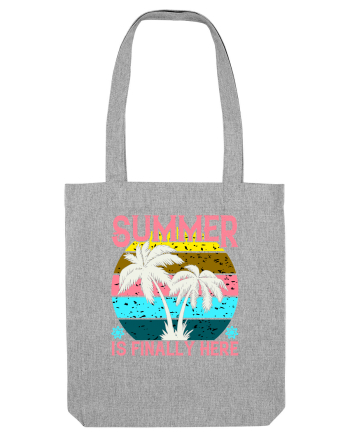 Summer Is Finally Here Heather Grey