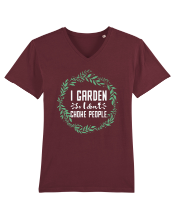 I Garden So I Don't Choke People Burgundy