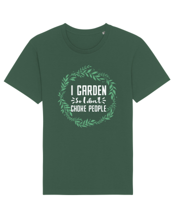 I Garden So I Don't Choke People Bottle Green